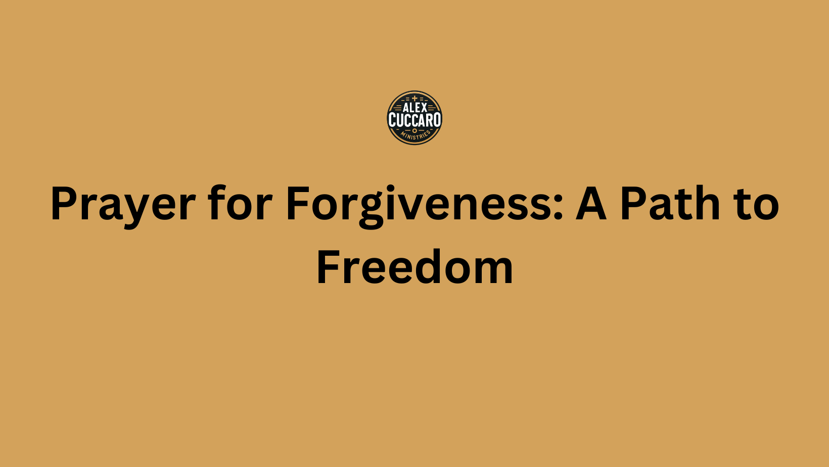 Prayer for Forgiveness: A Path to Freedom